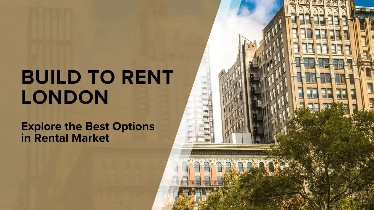 Build to Rent market in London