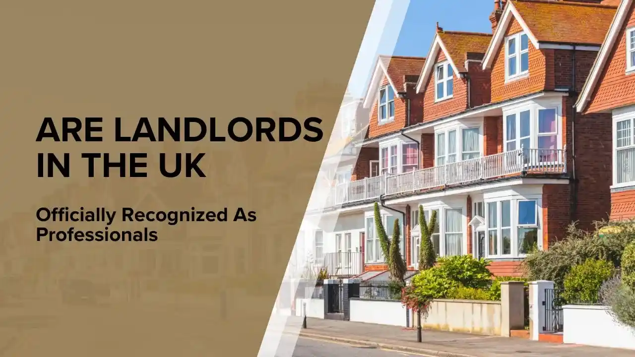 Landlords in the UK Officially Recognized