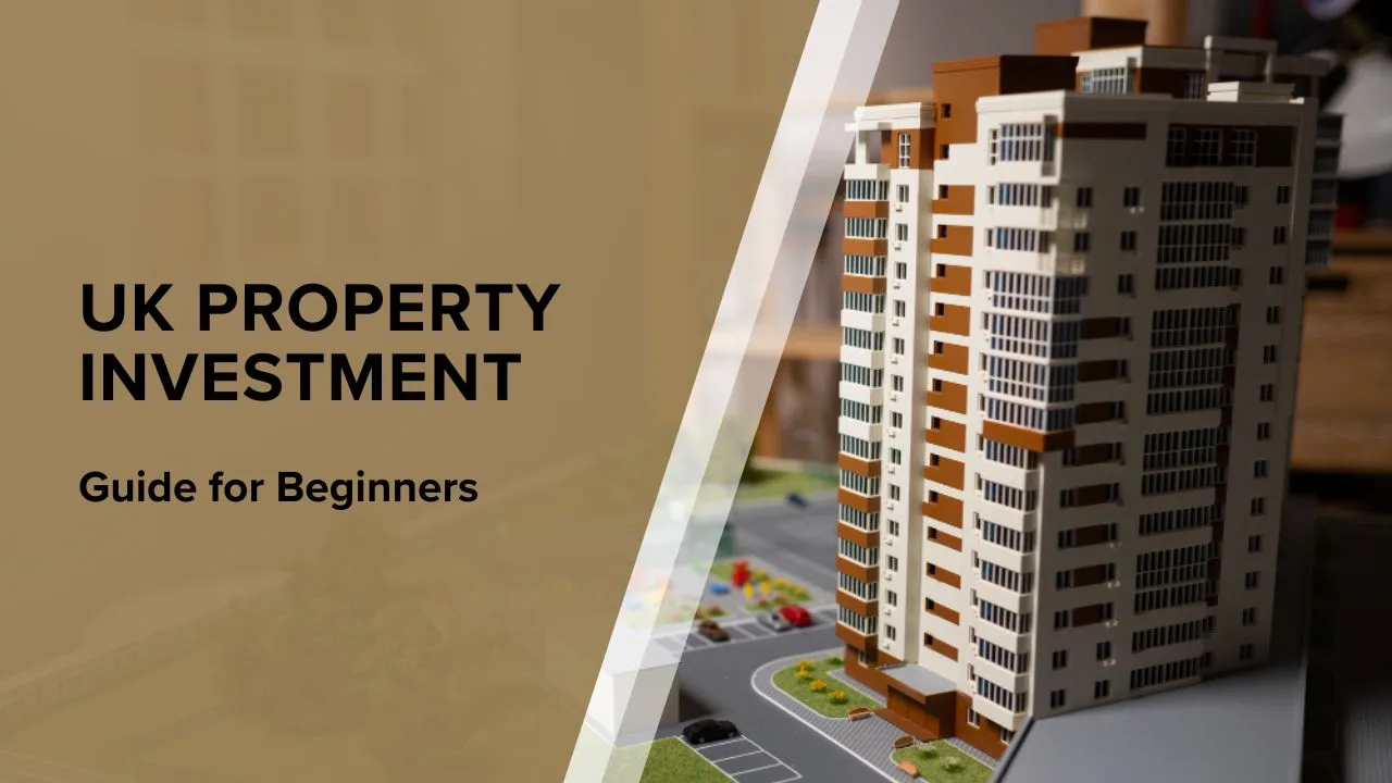 UK Property Investment