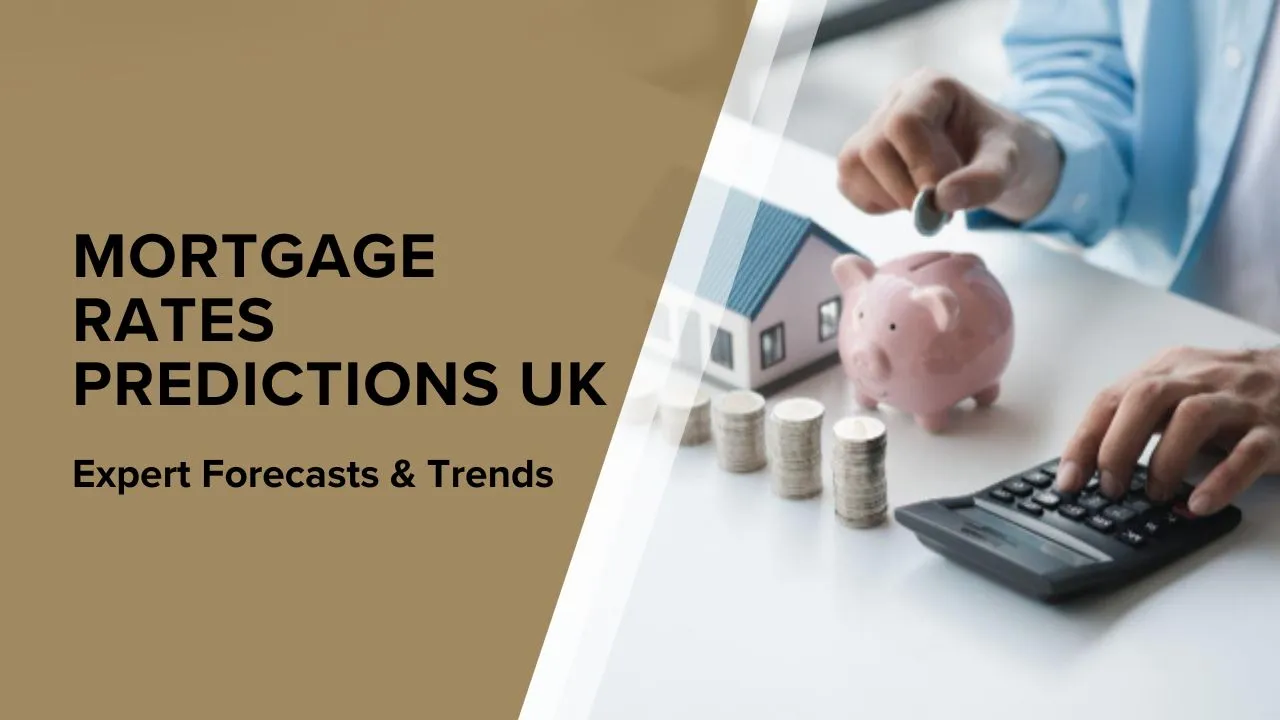 Mortgage Rates Predictions UK