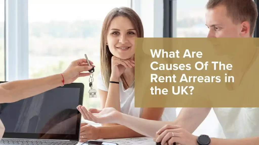 Causes Of The Rent Arrears
