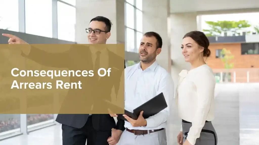 Consequences Of Arrears RentÂ