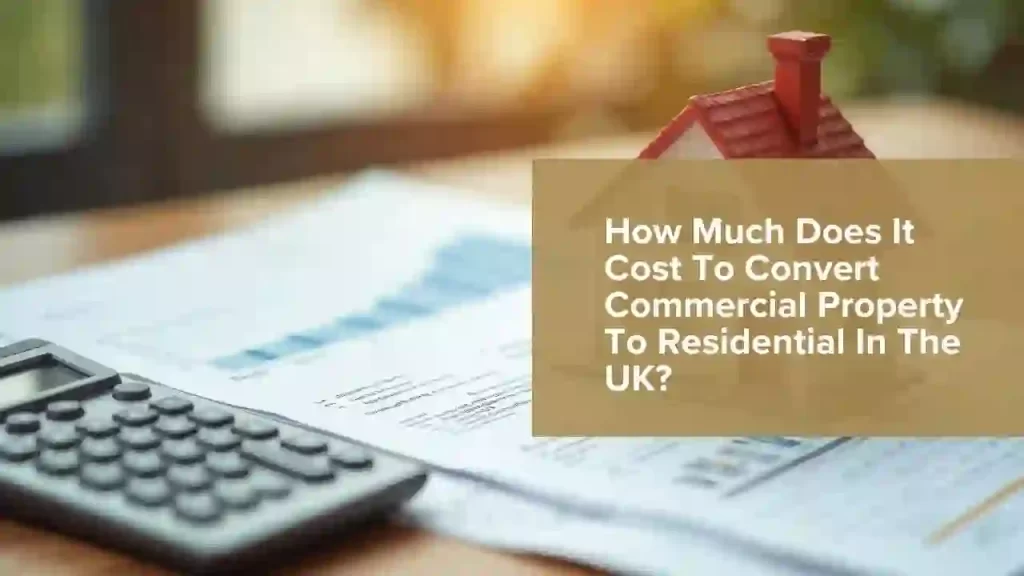 Cost To Convert Commercial Property To Residential