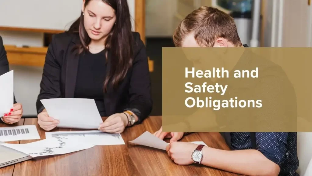 Health and Safety Obligations