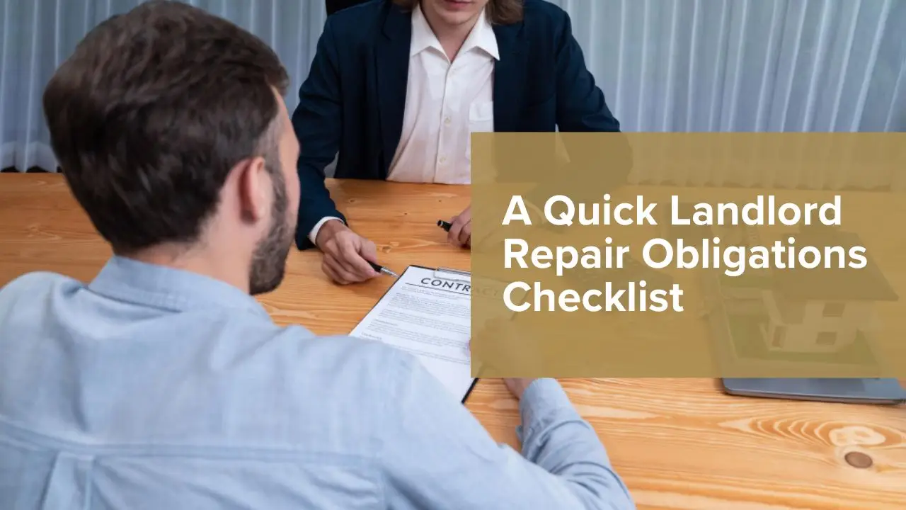 Quick checklist for landlord repair obligations