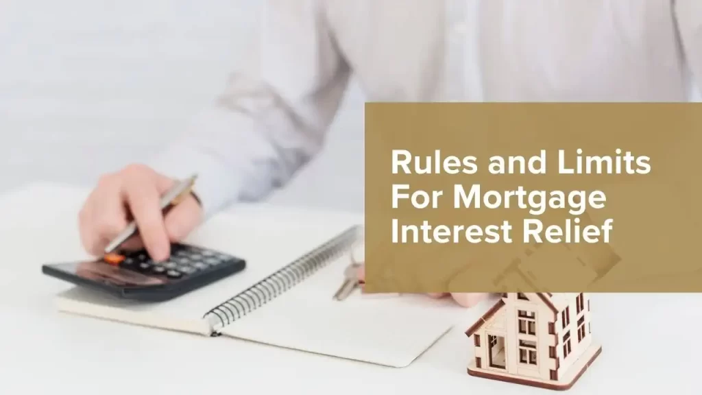 Rules and limits of mortgage interest relief