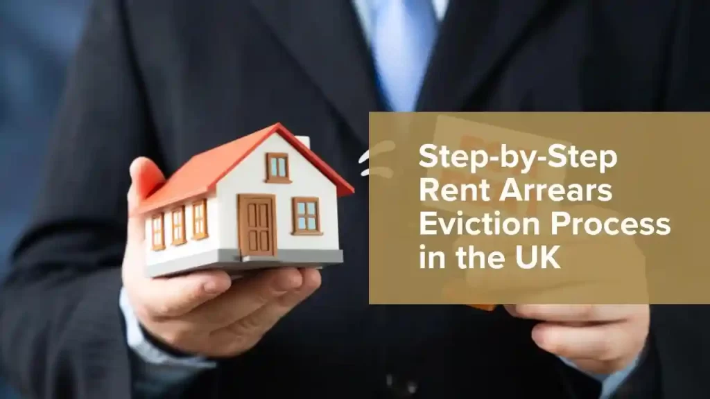 Rent Arrears Eviction Process uk