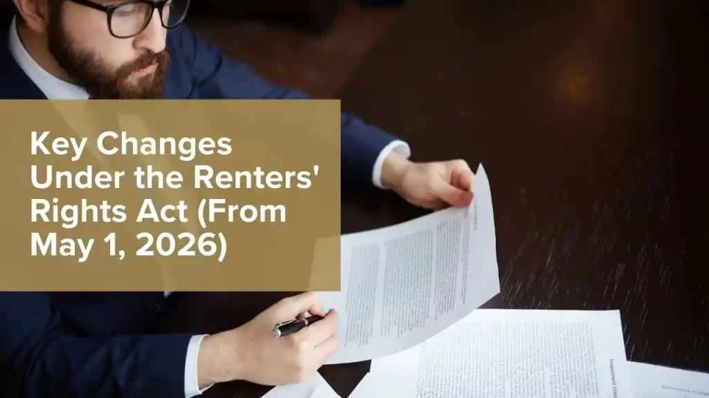 Key Changes Under the Renters' Rights Act (From May 1, 2026)