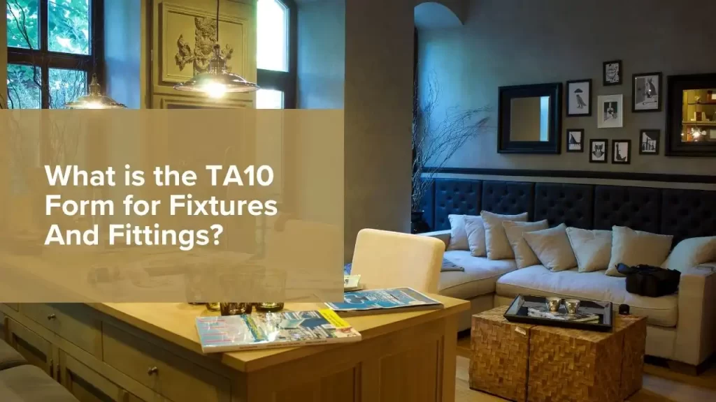TA10 Form for Fixtures And Fittings