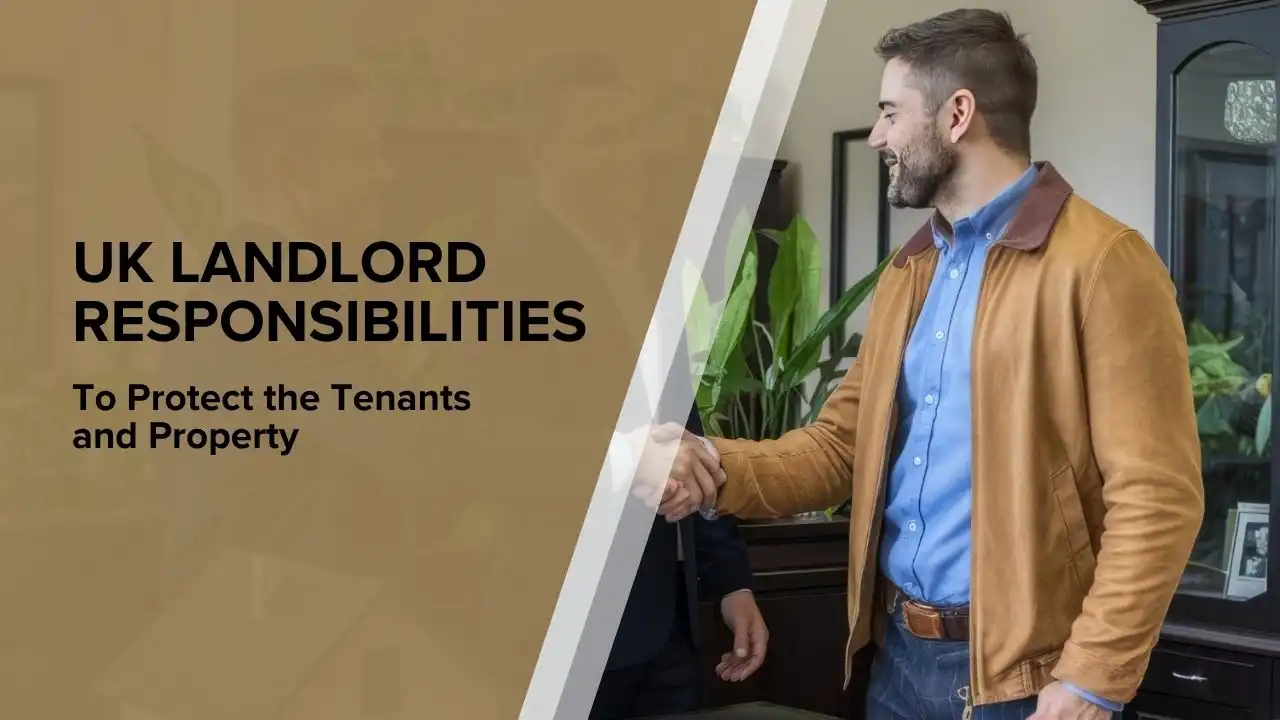 UK Landlord Responsibilities