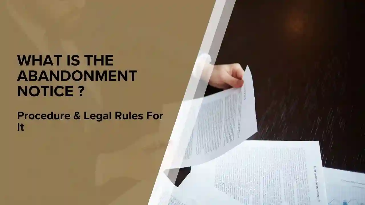 Abandonment Notice uk