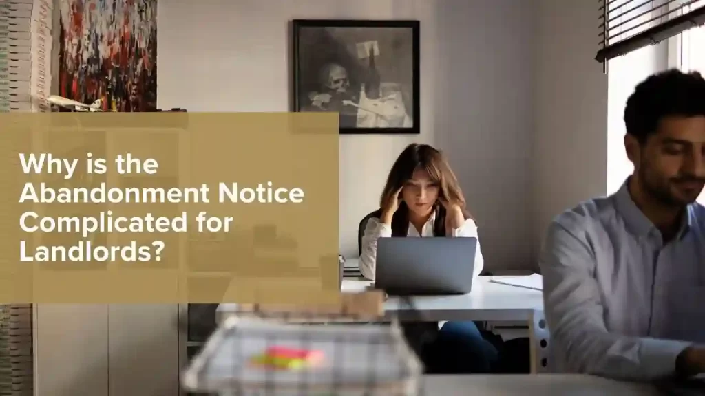 Abandonment Notice Complicated for Landlords