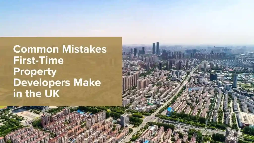First-Time Property Developers