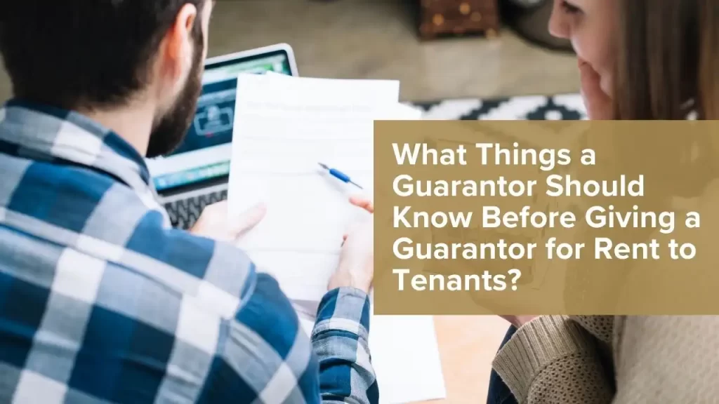 Key points a guarantor should know before renting.