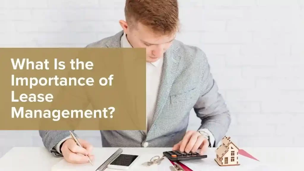 Importance of Lease Management