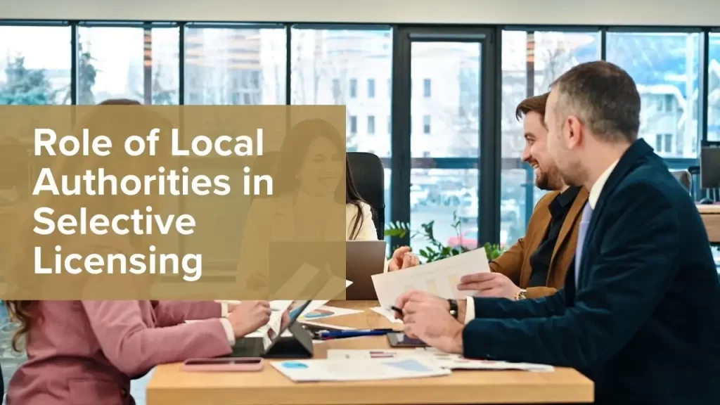 Role of Local Authorities in Selective Licensing