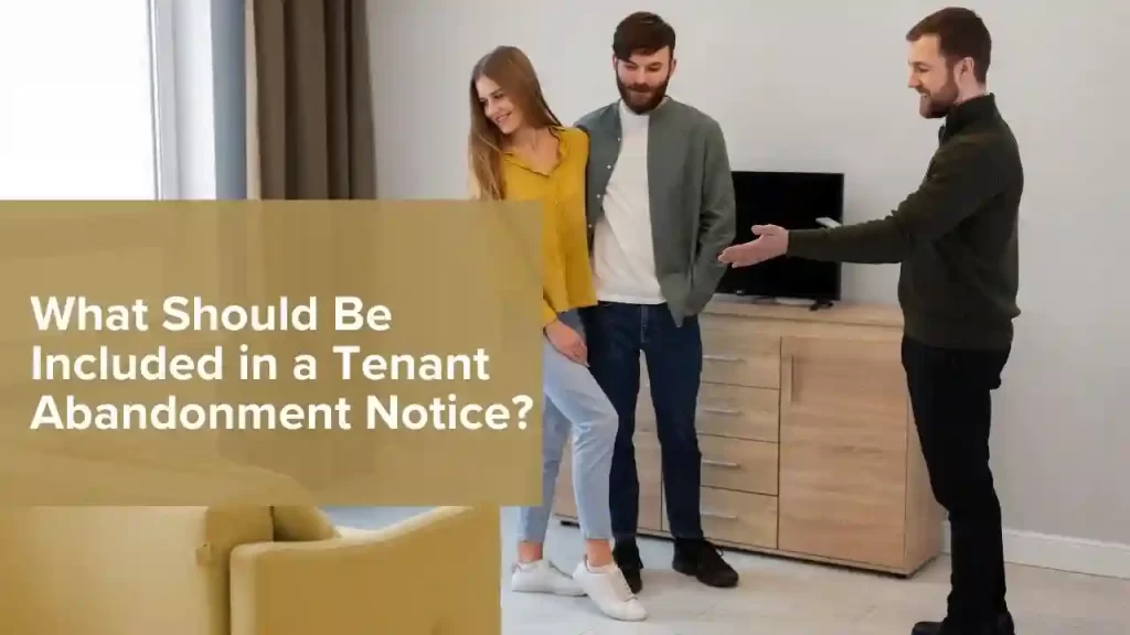 Tenant abandonment notice details