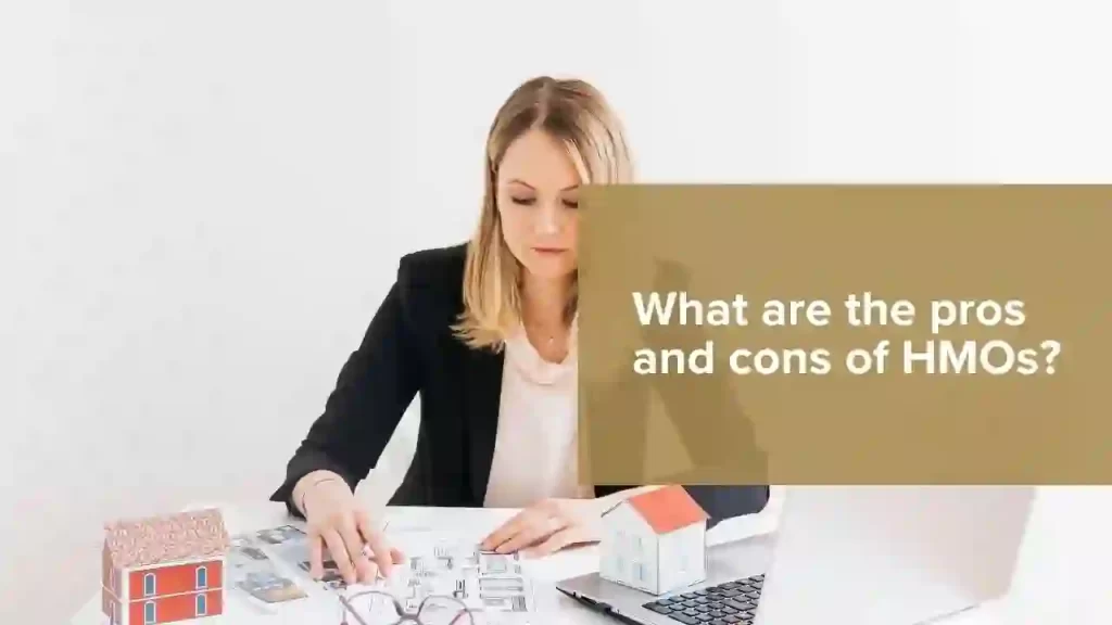 pros and cons of HMOs