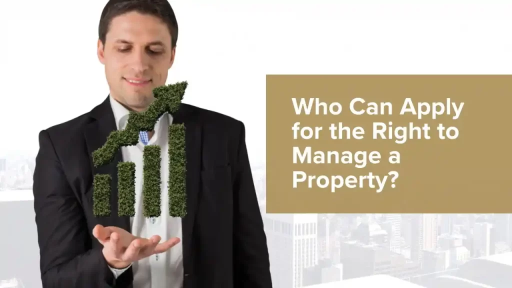 Apply for the Right to Manage a Property