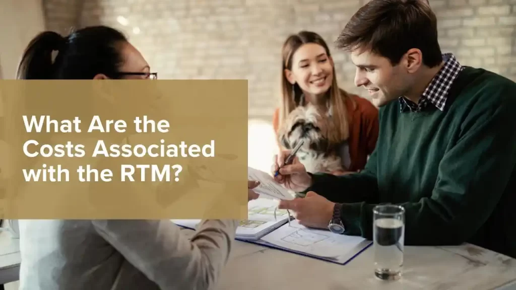 Costs Associated with the RTM