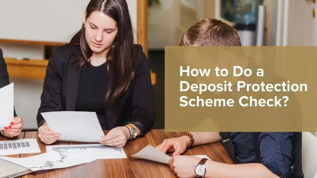Deposit Protection Scheme Check