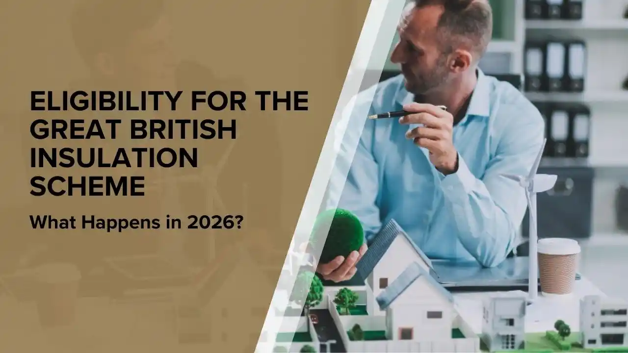 Eligibility for The Great British Insulation Scheme