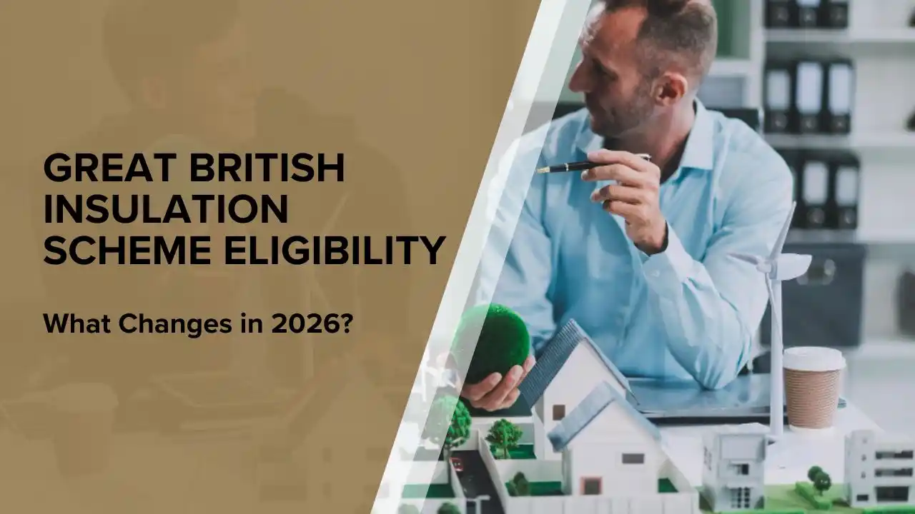 Great British Insulation Scheme Eligibility