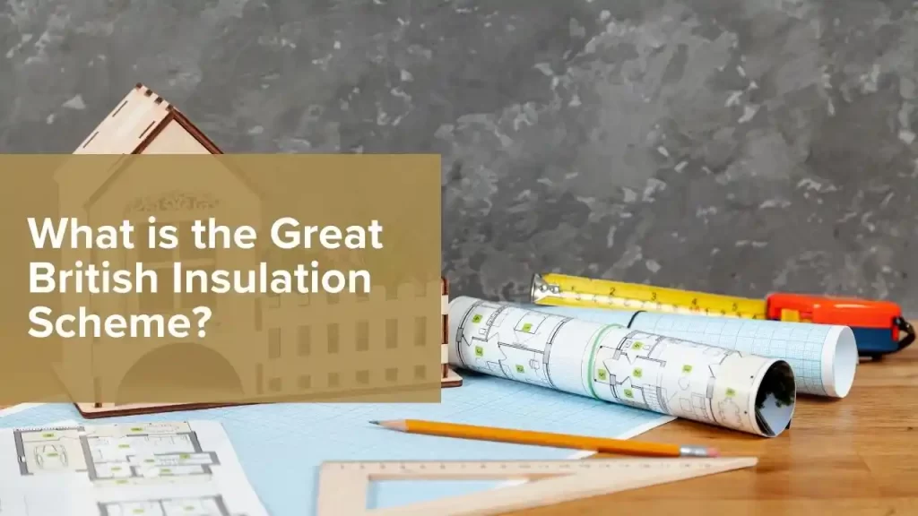 Great British Insulation Scheme