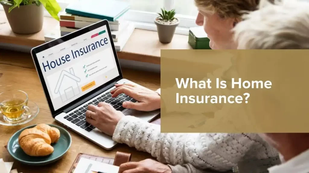 Home Insurance