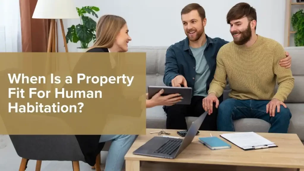 Property Fit For Human Habitation