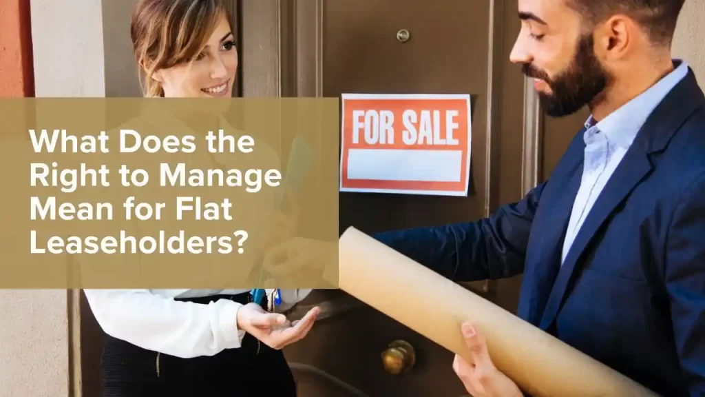 Right to Manage Mean for Flat Leaseholders