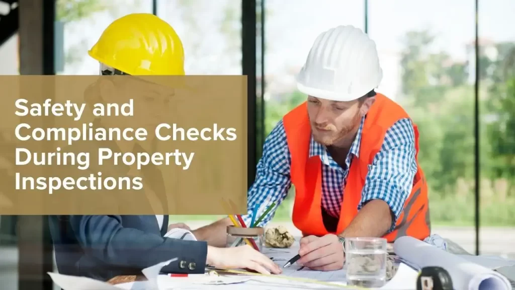 Safety and Compliance Checks