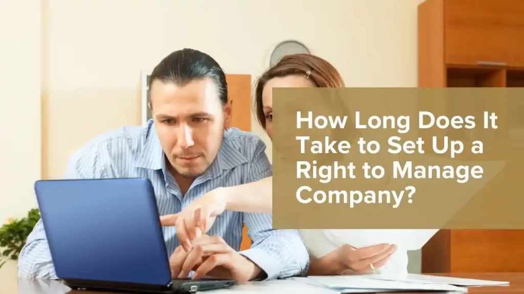 Set Up a Right to Manage Company