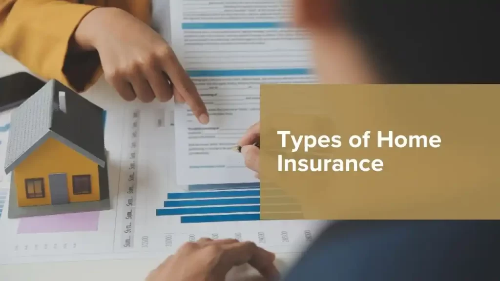 Types of Home Insurance