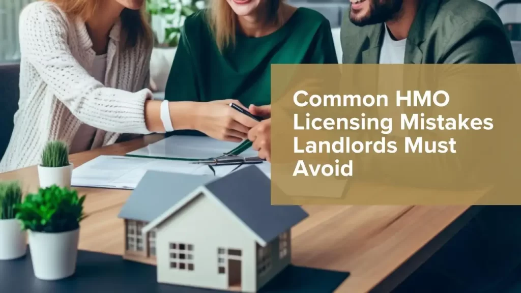 HMO Licensing Mistakes Landlords