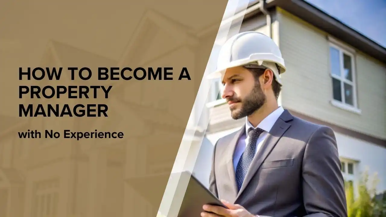 How to Become A Property Manager