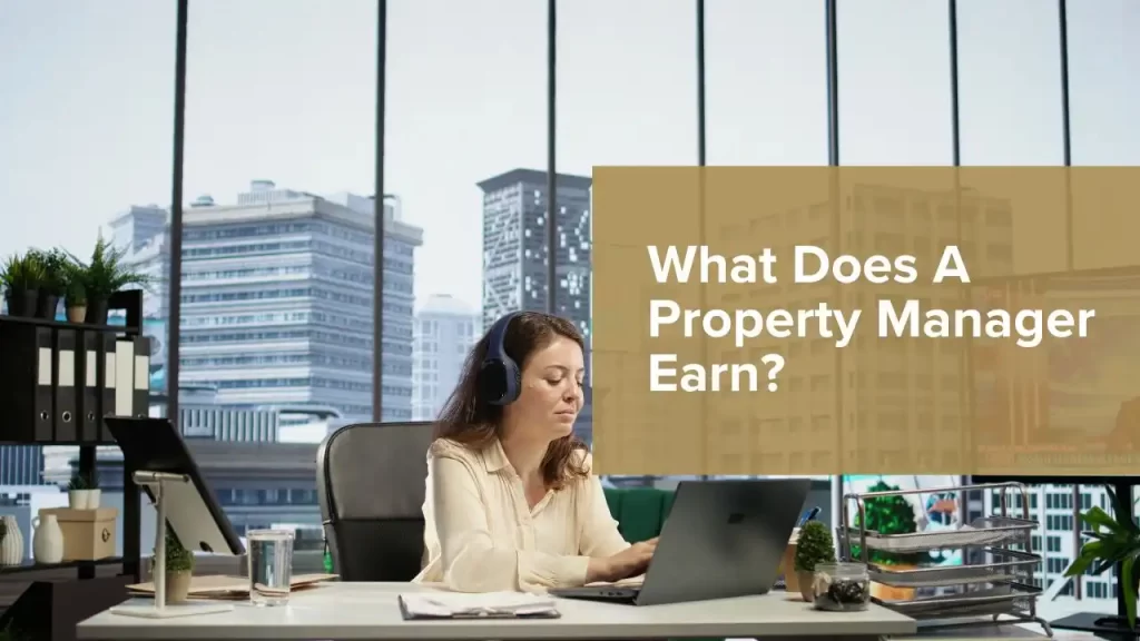 Property Manager Earn
