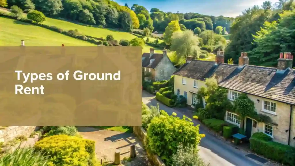 Types of Ground Rent