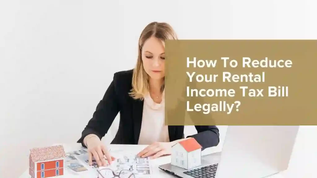 Reduce Your Rental Income Tax Bill