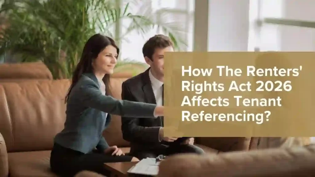 Renters' Rights Act 2026 Affects Tenant Referencing
