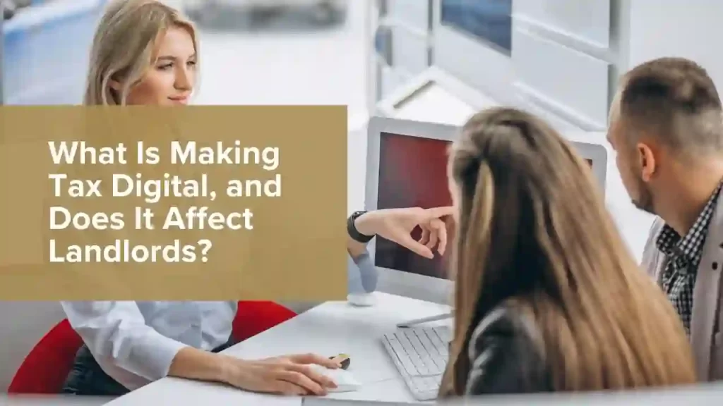 aking Tax Digital for landlords concept with digital tax records