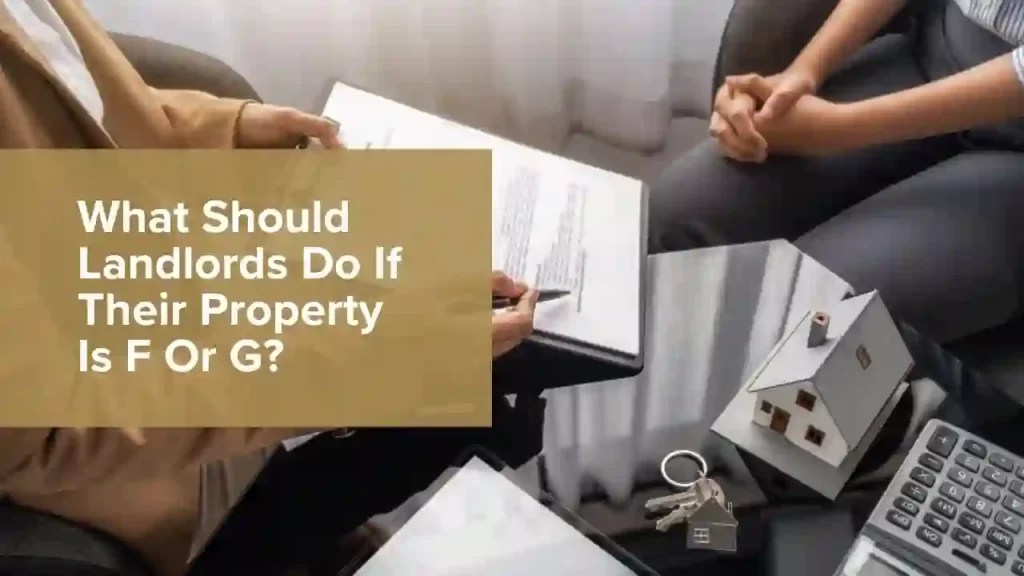 Landlord steps for F or G EPC properties