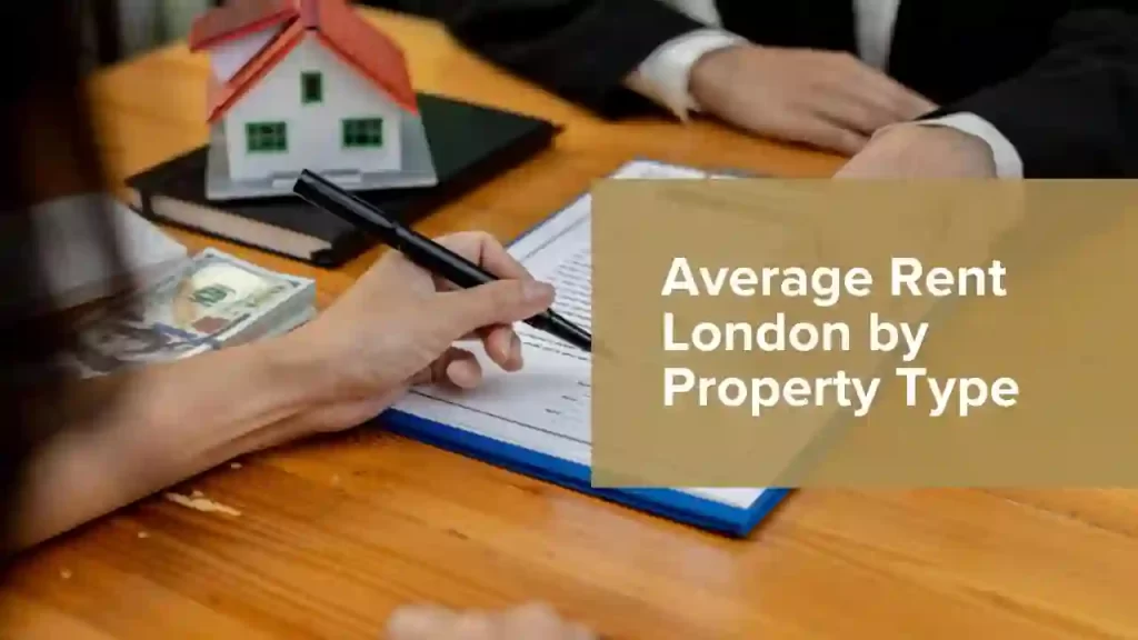 Average Rent London by Property Type